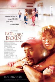 Not Easily Broken (2009)