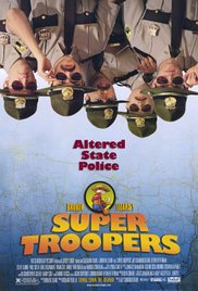 Super Troopers 2001