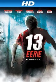 13 Eerie (2013)