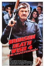 Death Wish 4: The Crackdown (1987)