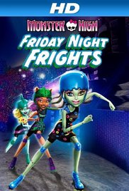 Monster High: Friday Night Frights (2013)