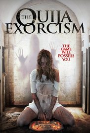 The Ouija Exorcism (2015)