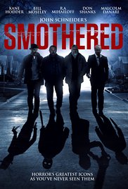 Smothered (2016)